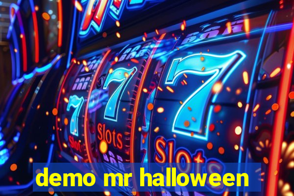 demo mr halloween